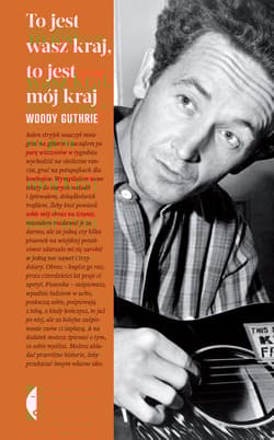 To jest wasz kraj, to jest mój kraj - Woody Guthrie