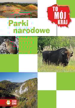 To mój kraj Parki narodowe