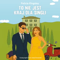To nie jest kraj dla singli - audiobook - Felicia Kingsley, Marta Magdalena Borkowska, Aleksandra Kondrat