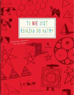 Galeria - zdjęcie nr. 1 - To nie jest książka do matmy