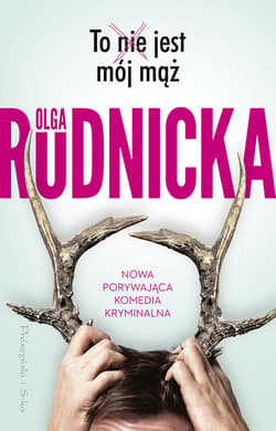 To nie jest mój mąż - ebook - Olga Rudnicka