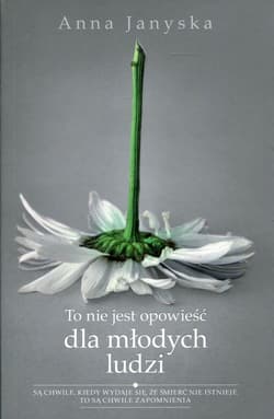 To nie jest opowieść dla młodych ludzi