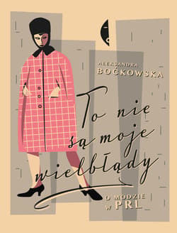 To nie są moje wielbłądy - ebook - Aleksandra  Boćkowska