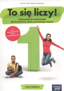 To się liczy! 1 Matematyka Podręcznik Branżowa szkoła I stopnia - Wej Karolina, Babiański Wojciech