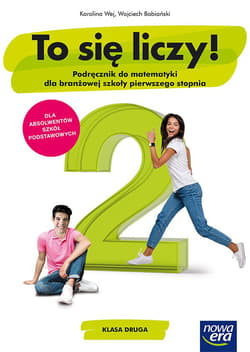 To się liczy! 2 Matematyka Podręcznik Branżowa szkoła I stopnia - Wej Karolina, Babiański Wojciech