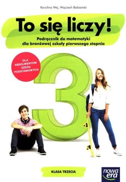 To się liczy! 3 Matematyka Podręcznik Branżowa szkoła I stopnia - Wej Karolina, Babiański Wojciech