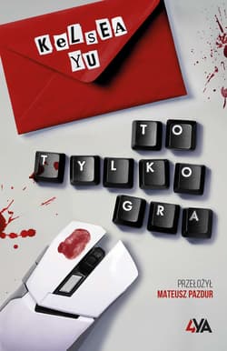 To tylko gra - Kelsea Yu