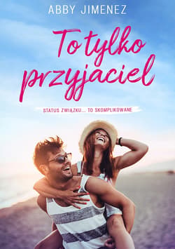 To tylko przyjaciel_plik - ebook - Abby Jimenez