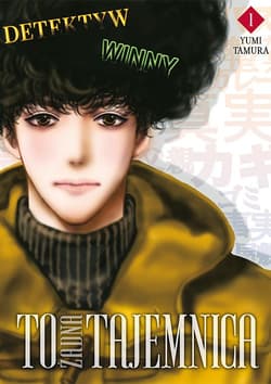 To żadna tajemnica. Tom 1 - Yumi Tamura