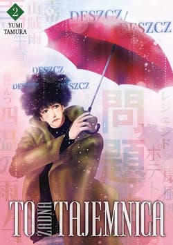 To żadna tajemnica. Tom 2 - Yumi Tamura