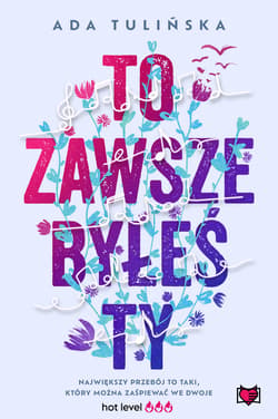 To zawsze byłeś ty - ebook - Ada Tulińska