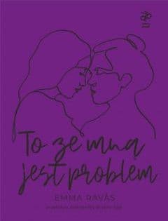 To ze mną jest problem - Emma Ravas