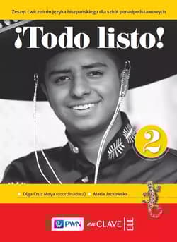 Todo listo! 2 Język hiszpański dla szkół ponadpodstawowych zeszyt ćwiczeń - Cruz Moya Olga
