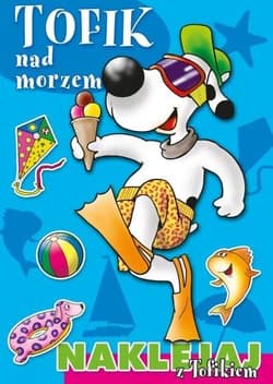 Tofik nad morzem Naklejaj z Tofikiem - Lombardi Vanina