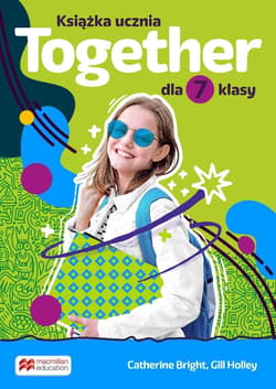 Together klasa 7 Książka ucznia - Bright Catherine