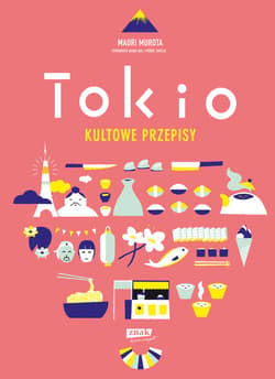 Tokio kultowe przepisy - ebook - Maori Murota