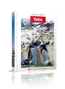 Tokio. Miasta marzeń - Katarzyna Sonnenberg