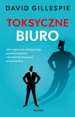 Toksyczne biuro - Gillespie David