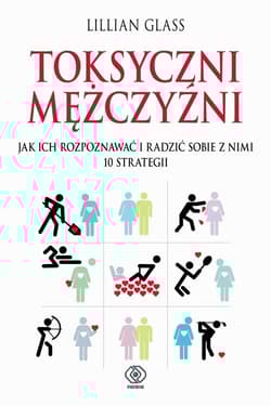 Toksyczni mężczyźni - Lilllian  Glass