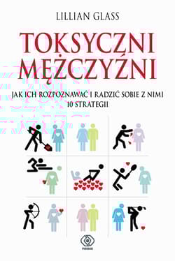 Toksyczni mężczyźni - Lilllian  Glass