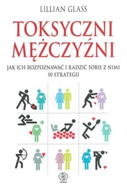 Toksyczni mężczyźni - Lilllian  Glass