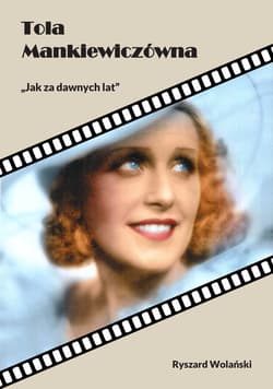Tola Mankiewiczówna - ebook - Ryszard Wolański