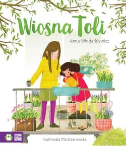 Tola Wiosna Toli - Anna Włodarkiewicz