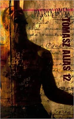 Tomasz alias 12 - Patryk Omen