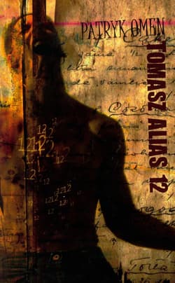 Tomasz alias 12 - Patryk Omen