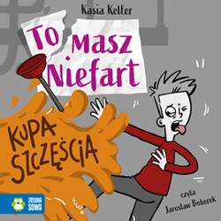 Tomasz Niefart. Kupa szczęścia - audiobook - Kasia Keller