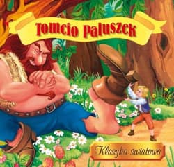 Tomcio Paluszek. Klasyka światowa
