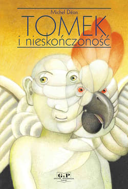 Tomek i nieskończoność - Michel Deon