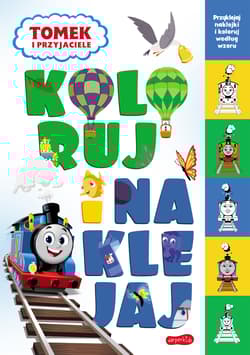 Tomek i przyjaciele. Koloruj i naklejaj 2 - null null, Opracowanie Zbiorowe