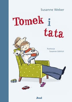 Tomek i tata - Suzanne Weber
