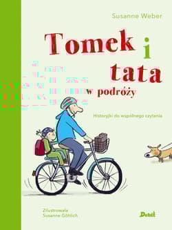 Tomek i tata w podróży - Susanne Weber