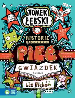 Tomek Łebski Historie na pięć gwiazdek - Liz Pichon