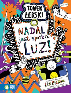 Tomek Łebski Nadal jest spoko LUZ! - Liz Pichon