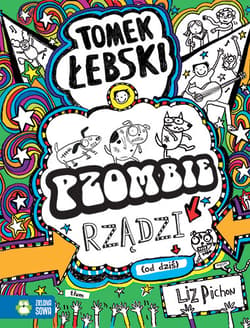 Tomek Łebski - Pzombie rządzi! (od dziś). Tom 11 - Liz Pichon