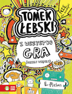 Tomek Łebski Tom 3 I wszystko gra - Liz Pichon