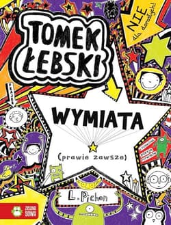 Tomek Łebski wymiata (prawie zawsze) Tom 5 - Liz Pichon