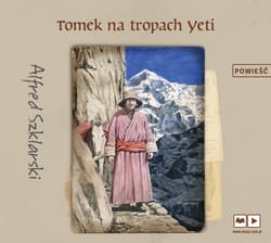 Tomek na tropach Yeti - audiobook - Alfred  Szklarski