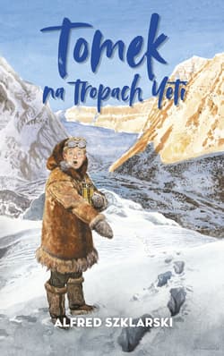 Tomek na tropach Yeti - ebook