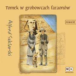 Tomek w grobowcach faraonów - audiobook