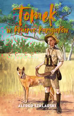 Tomek w krainie kangurów - Alfred  Szklarski