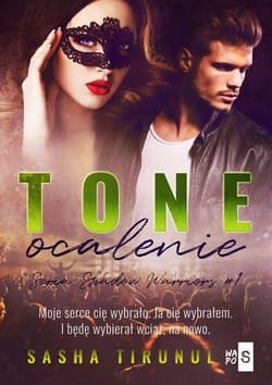 TONE Ocalenie 1 - Sasha Tirunul