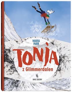 Tonja z Glimmerdalen - Maria Parr