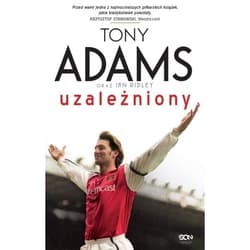 Tony Adams. Uzależniony