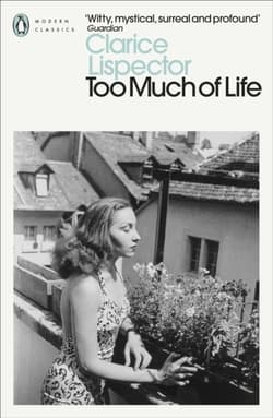 Too Much of Life wer. angielska - Clarice  Lispector
