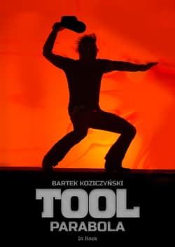 TOOL Parabola - Bartek Koziczyński