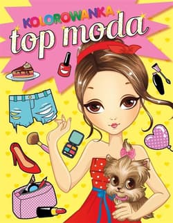 Top moda Mam styl. Kolorowanka - Praca zbiorowa